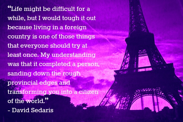 David Sedaris quote about living abroad