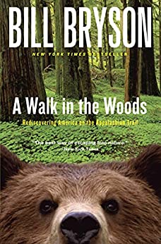 a walk in the woods travel memoir 